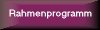 Rahmenprogramm